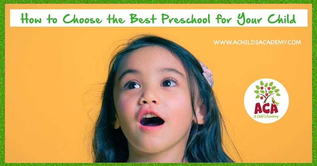 How to Choose a Preschool